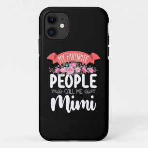 Capa Para iPhone 11 As Pessoas de Quem Mais Gosto Me Chamam de Mimi no