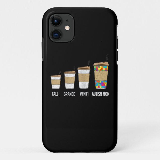 Capa Para iPhone 11 Autista| Café De Grande Grande Venti Mãe (Verso)