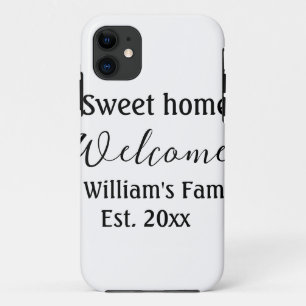 Capa Para iPhone 11 Bem-vindo doce lar adicione o nome da família ano