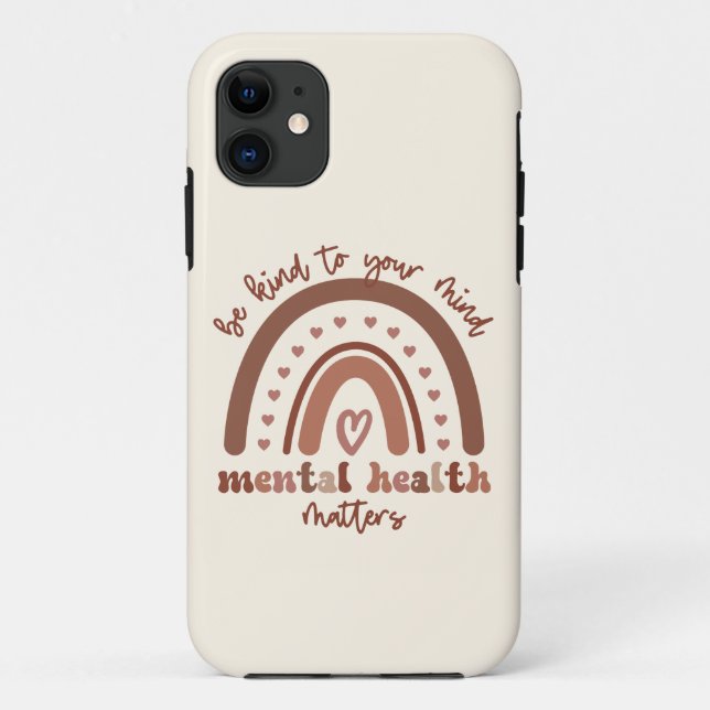 Capa Para iPhone 11 Boho Rainbow Mental Health Seja gentil Com Sua Men (Verso)