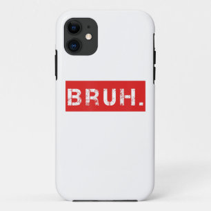 Capa Para iPhone 11 Bruh Engraçado Meme Dizendo Irmão Saudando Joven