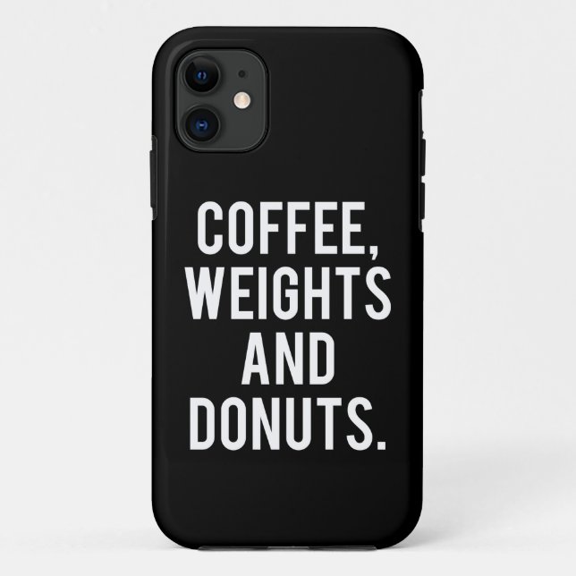Capa Para iPhone 11 Café, Pesos e Rosquinhas - Engraçado Gym Novelty (Verso)