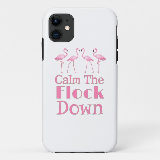 Capa Para iPhone 11 Calma, Flamingo Engraçado. (Verso)
