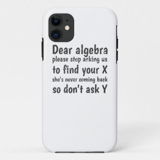 Capa Para iPhone 11 Caro Álgebra Pare De Pedir Para Encontrarmos Seu X