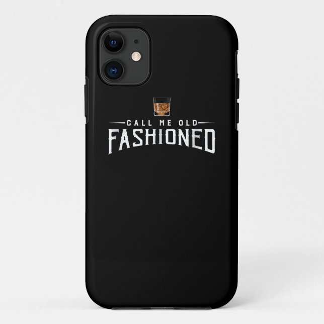 Capa Para iPhone 11 Chame-me de velho uísque moído (Verso)