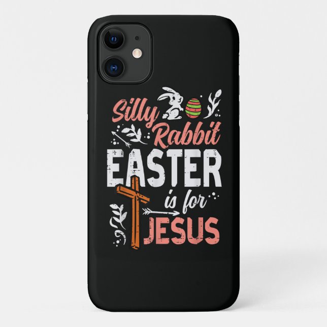 Capa Para iPhone 11 Coelho Bobalhão Cristão Páscoa para Jesus (Verso)