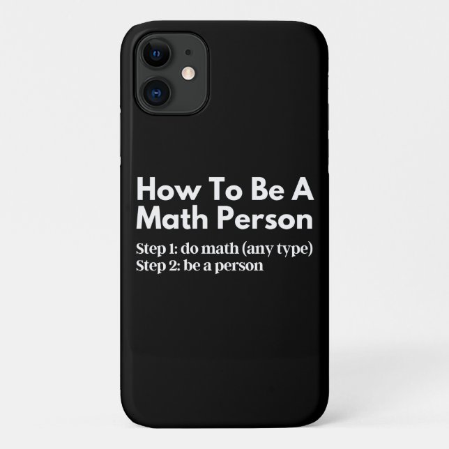 Capa Para iPhone 11 Como Ser Uma Pessoa De Matemática (Verso)