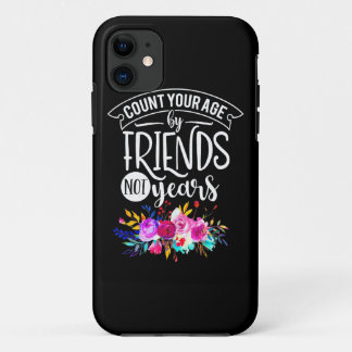 Capa Para iPhone 11 Conte Sua Idade Por Amigos