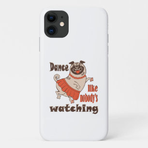 Capa Para iPhone 11 Dance como ninguém está assistindo Pug Dog feminin