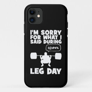 Capa Para iPhone 11 Desculpe Pelo Que Eu Disse Durante O Dia Da Perna 