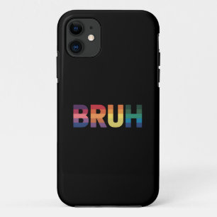 Capa Para iPhone 11 Dizendo engraçado do meme Bruh Cumprimento Bro gay