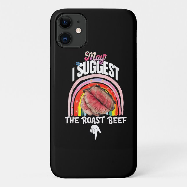 Capa Para iPhone 11 Embarrassing May I Suggest The Roast Beef (Verso)
