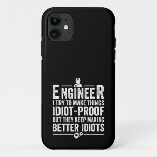 Capa Para iPhone 11 Engenheiro Eu Tento Fazer as Coisas à Prova de Idi
