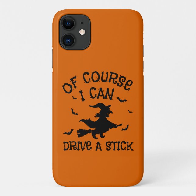 Capa Para iPhone 11 Engraçado, Claro Que Posso Dirigir Um Halloween De (Verso)