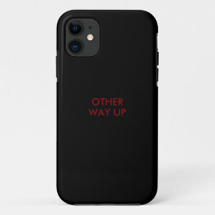 Capa Para iPhone 11 Engraçado dizer "outro caminho para cima"