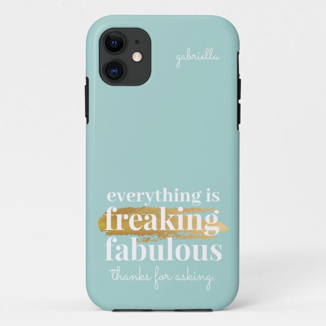 Capa Para iPhone 11 Engraçado Teal Sarcástico, Fabuloso Discurso (Verso)