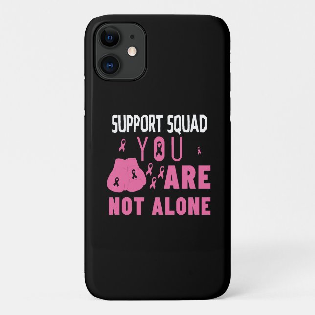 Capa Para iPhone 11 Equipe de Apoio Você Não Está Sozinho (Verso)
