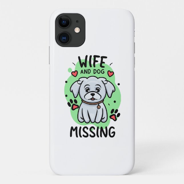 Capa Para iPhone 11 Esposa e Cachorro Desaparecidos (Verso)