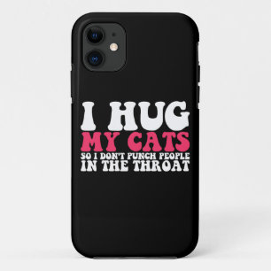 Capa Para iPhone 11 Eu Abraço Meus Gatos Para Não Dar Socos Na Gargant