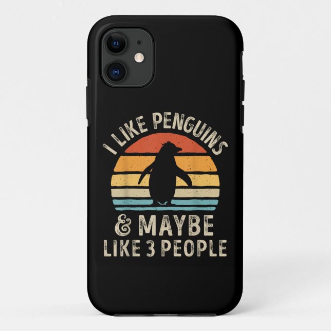 Capa Para iPhone 11 Eu gosto de pinguins e talvez três Pessoas de Ping (Verso)