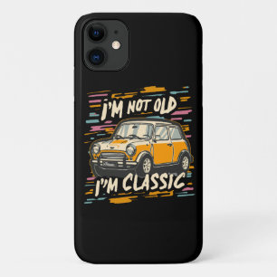 Capa Para iPhone 11 Eu Não Sou Velho Eu Sou Clássico