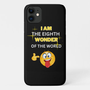 Capa Para iPhone 11 Eu sou a oitava maravilha do mundo