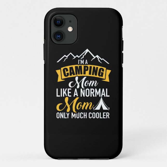 Capa Para iPhone 11 Eu Sou Uma Mãe De Acampamento (Verso)