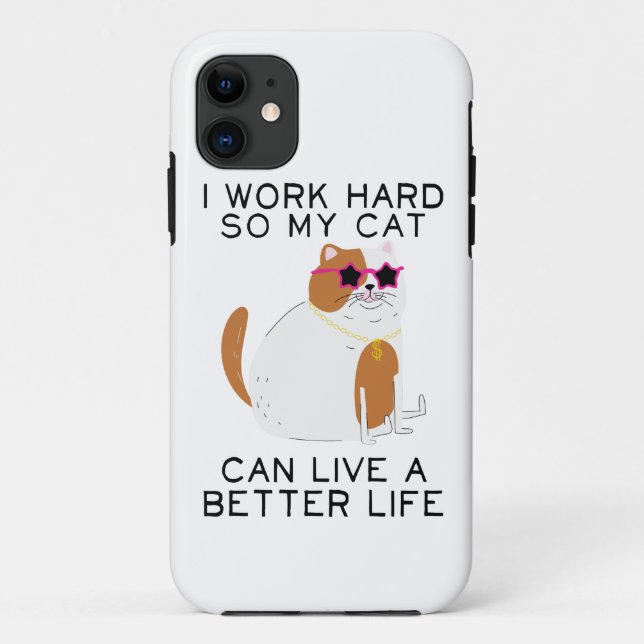 Capa Para iPhone 11 Eu Trabalho Duro Para Que Meu Gato Possa Viver Mel (Verso)
