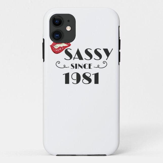 Capa Para iPhone 11 Fabuloso Aniversário Presente Sassy Desde 1981 Pre (Verso)