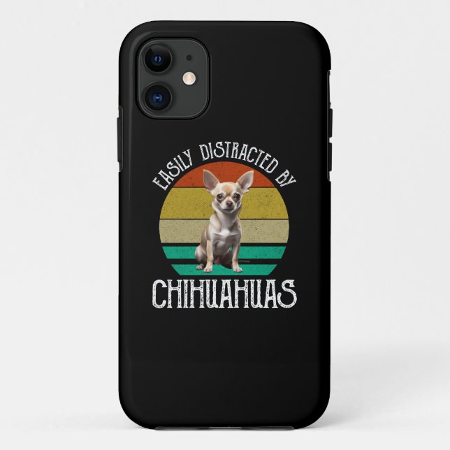 Capa Para iPhone 11 Facilmente Distraido Por Chihuahuas (Verso)