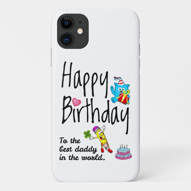 Capa Para iPhone 11 Feliz aniversário para o melhor pai do mundo (Verso)