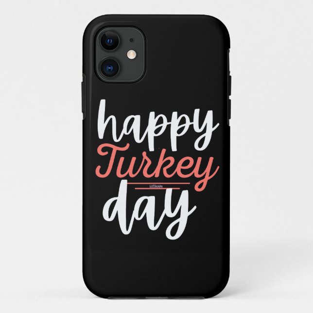 Capa Para iPhone 11 FELIZ DIA TURQUIA engraçado de ação de graças à tu (Verso)