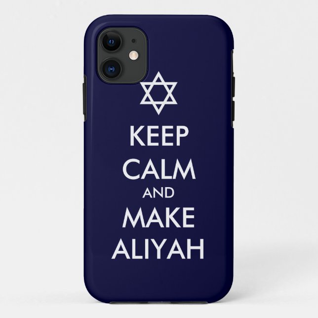 Capa Para iPhone 11 Fique Calmo E Faça Aliyah (Verso)