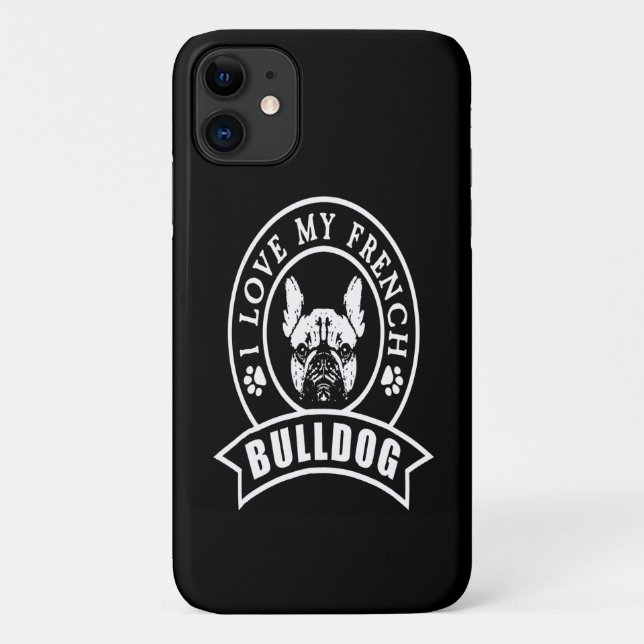 Capa Para iPhone 11 French Gift | Eu Amo Meu Buldogue Francês (Verso)