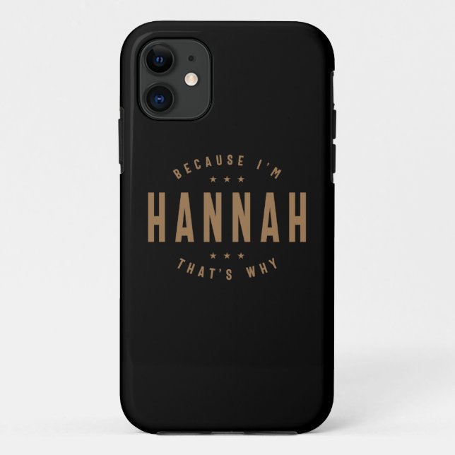 Capa Para iPhone 11 Hannah Name Personalizado Aniversário Nome Hannah (Verso)