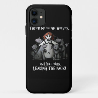 Capa Para iPhone 11 "Jogue-me para exemplo dos lobos"