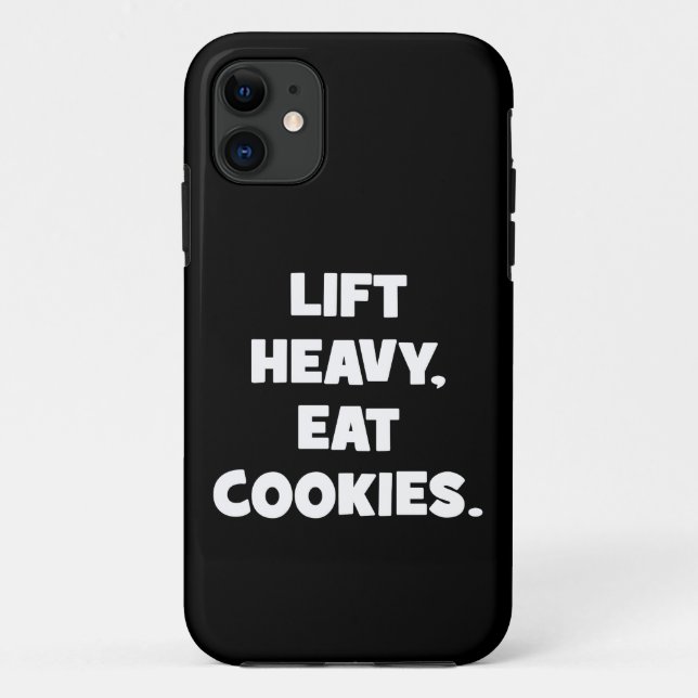 Capa Para iPhone 11 Levante Cookies Pesados, Coma - Engraçado - Workou (Verso)