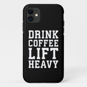 Capa Para iPhone 11 Levante O Café Pesado, Beba - Motivação De Gym Eng