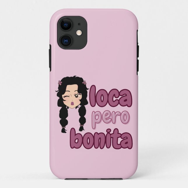 Capa Para iPhone 11 Loca Pero Bonita (Verso)