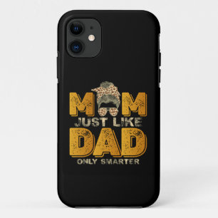 Capa Para iPhone 11 Mãe engraçada igual ao pai só que mais inteligente