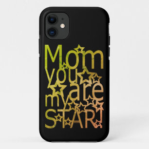 Capa Para iPhone 11 MÃE, VOCÊ É MINHA dia de as mães DE ESTRELA.
