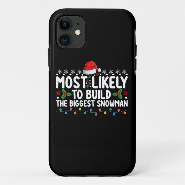 Capa Para iPhone 11 Mais Propenso a Construir o Maior Boneco de Neve (Verso)