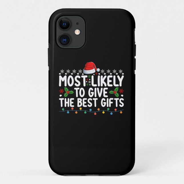 Capa Para iPhone 11 Mais Propenso a Dar os Melhores Presentes de Natal (Verso)