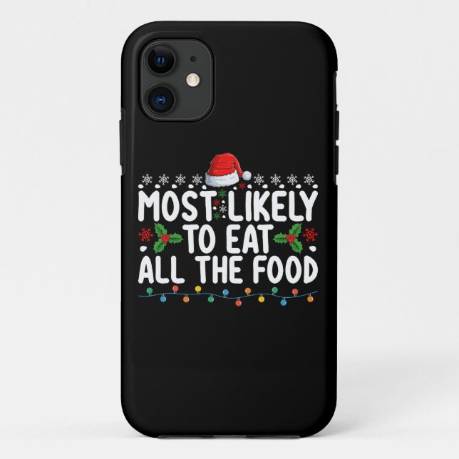 Capa Para iPhone 11 Mais Provável a Comer Toda a Comida da Família de  (Verso)