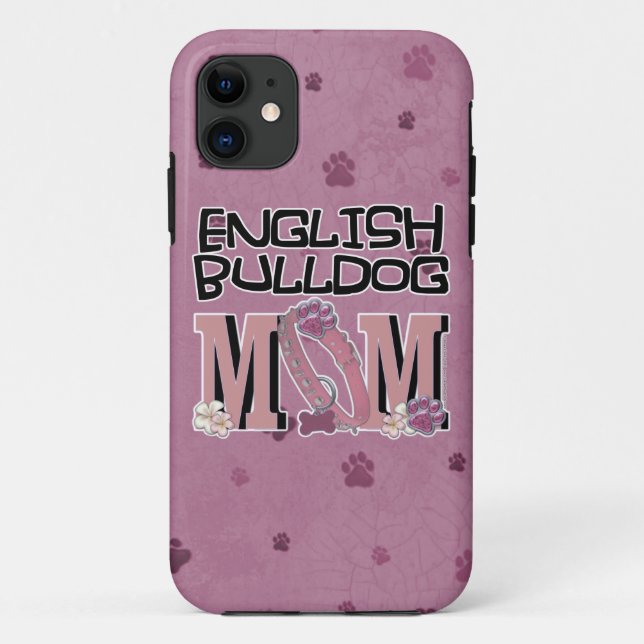 Capa Para iPhone 11 MAMÃ inglesa do buldogue (Verso)