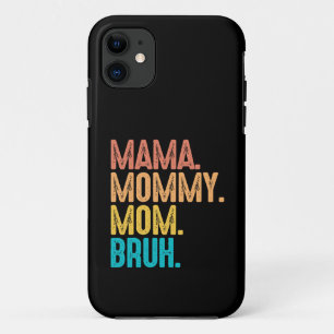 Capa Para iPhone 11 Mama Mamãe Mãe Bruh Dia das Mães Vintage Engraçado