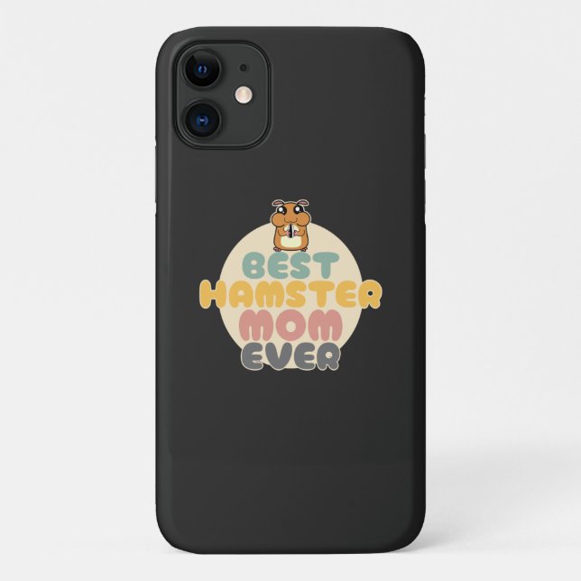 Capa Para iPhone 11 Melhor Hamster Mãe De Todos Os tempos - Hamster Bo (Verso)