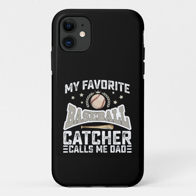 Capa Para iPhone 11 Meu Baseball Catcher Favorito Me Chama Pai Pai (Verso)