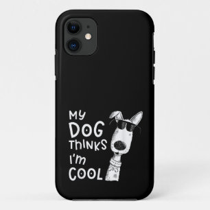 Capa Para iPhone 11 Meu Cachorro Acha Que Eu Sou Legal Para Amante de