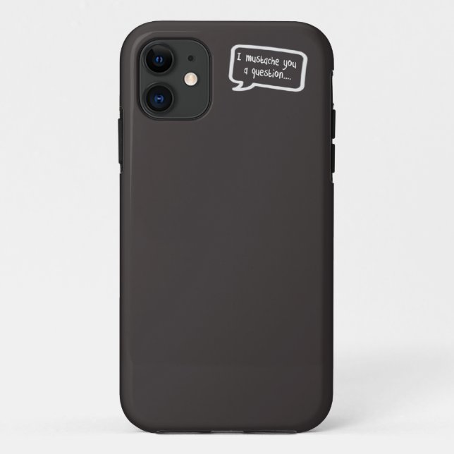 Capa Para iPhone 11 mim bigode você uma mini cinza da pergunta (Verso)